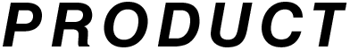 PRODUCT
